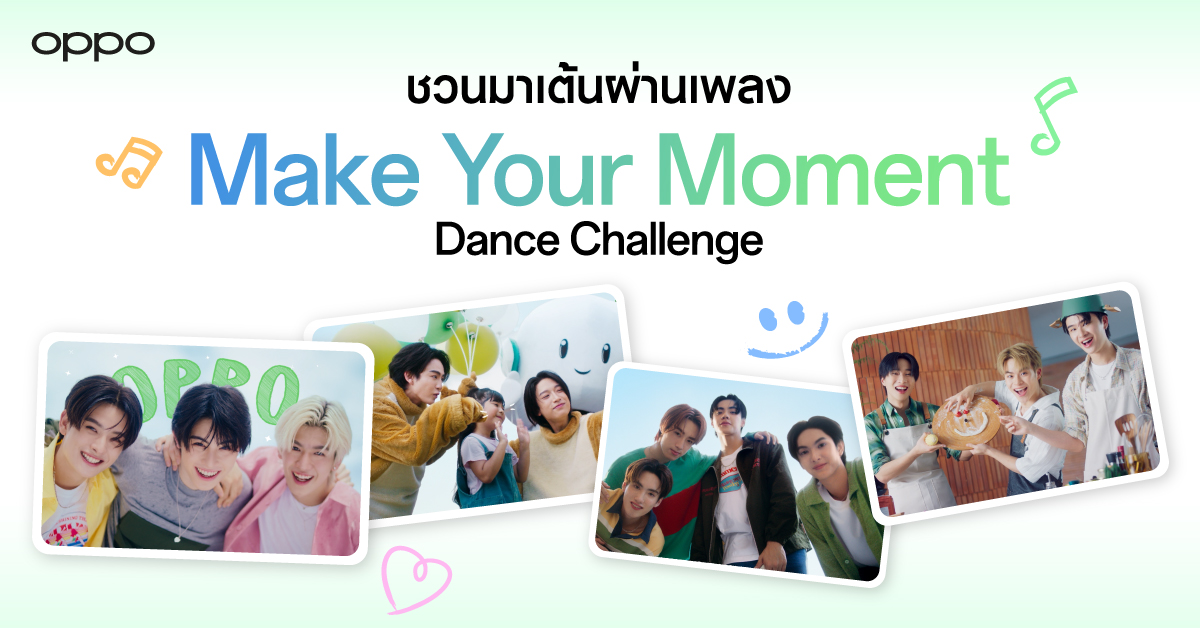 OPPO_Make Your Moment_Dance Challenge